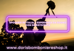 Sposarsi in Italia: L'Esperienza da Sogno con Doris Events